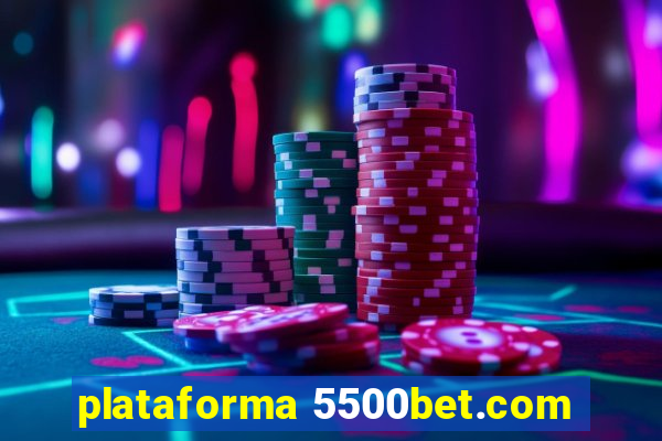 plataforma 5500bet.com